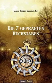 Die 7 gepr?gten Buchstaben