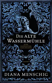 Die alte Wasserm?hle