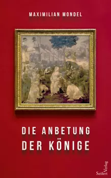 Die Anbetung der K?nige