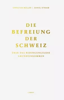 Die Befreiung der Schweiz