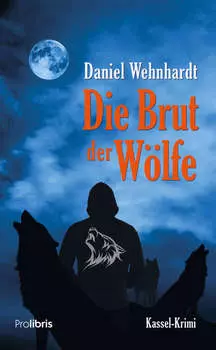 Die Brut der W?lfe