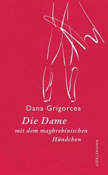 Die Dame mit dem maghrebinischen H?ndchen
