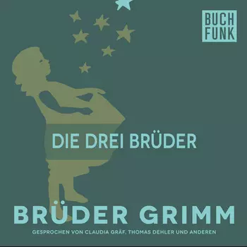 Die drei Br?der