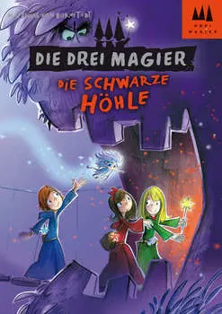 Die drei Magier - Die schwarze H?hle
