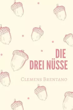 Die drei N?sse