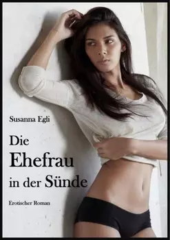 Die Ehefrau in der S?nde