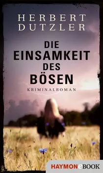 Die Einsamkeit des B?sen