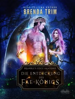 Die Entdeckung Des Fae-K?nigs