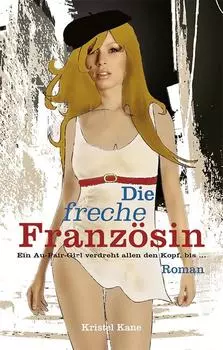 Die freche Franz?sin