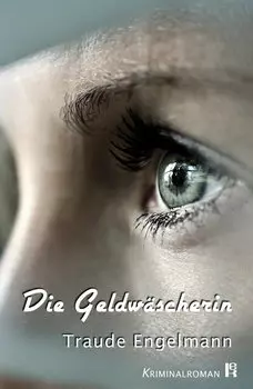 Die Geldw?scherin