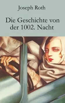 Die Geschichte von der 1002. Nacht