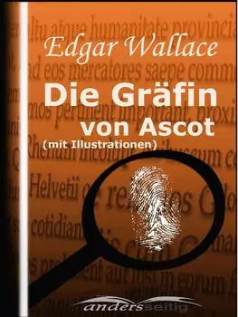 Die Gr?fin von Ascot (mit Illustrationen)