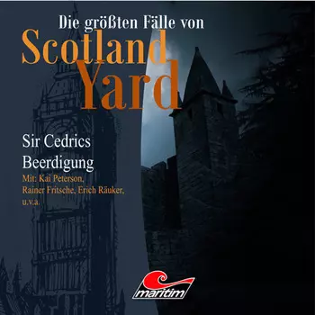 Die gr??ten F?lle von Scotland Yard, Folge 13: Sir Cedrics Beerdigung