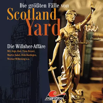 Die gr??ten F?lle von Scotland Yard, Folge 25: Die Willsher-Aff?re