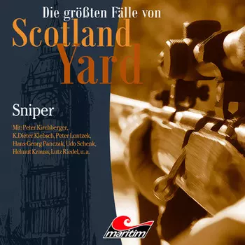 Die gr??ten F?lle von Scotland Yard, Folge 37: Sniper