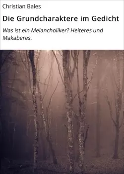 Die Grundcharaktere im Gedicht
