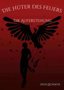 Die H?ter des Feuers