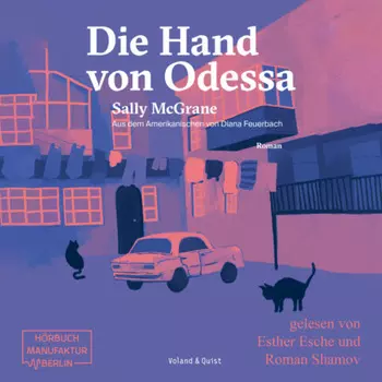 Die Hand von Odessa (ungek?rzt)