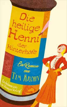 Die heilige Henni der Hinterh?fe