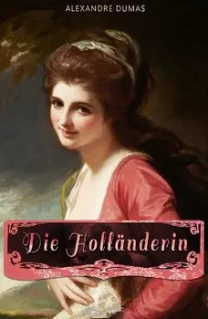 Die Holl?nderin