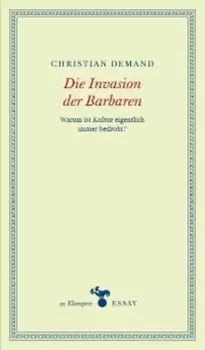 Die Invasion der Barbaren