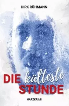 Die k?lteste Stunde
