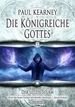 Die K?nigreiche Gottes 5: Der letzte Sturm