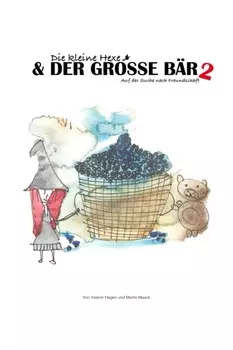 Die kleine Hexe und der gro?e B?r 2