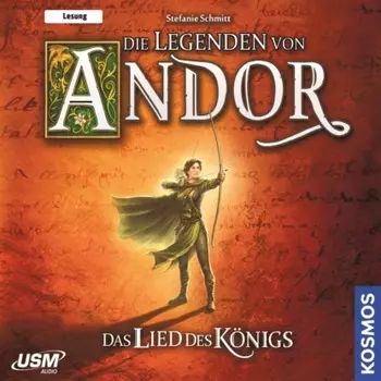 Die Legenden von Andor, Das Lied des K?nigs