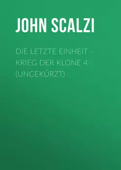 Die letzte Einheit - Krieg der Klone 4 (Ungek?rzt)