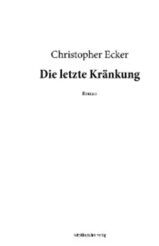 Die letzte Kr?nkung