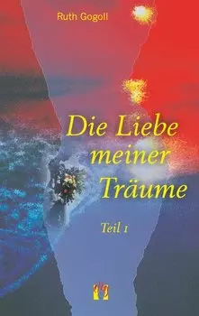Die Liebe meiner Tr?ume (Teil 1)