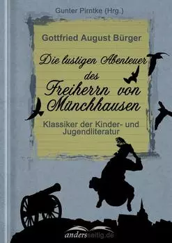 Die lustigen Abenteuer des Freiherrn von M?nchhausen