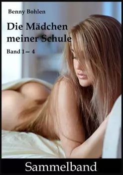 Die M?dchen meiner Schule