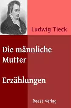 Die m?nnliche Mutter