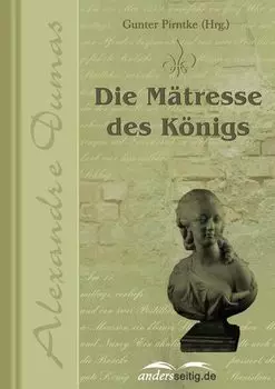 Die M?tresse des K?nigs
