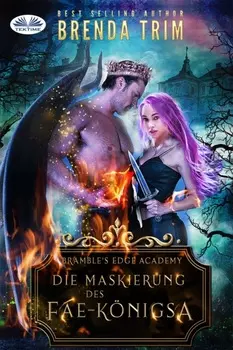 Die Maskierung Des Fae-K?nigs
