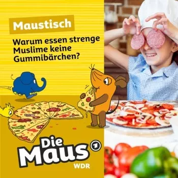 Die Maus, Maustisch, Folge 20: Warum essen strenge Muslime keine Gummib?rchen