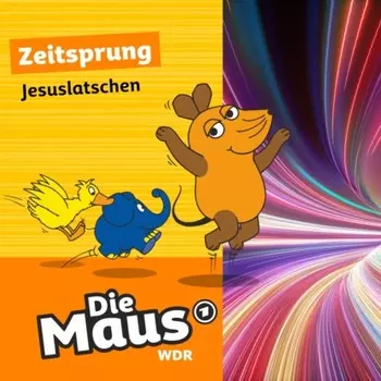 Die Maus, Zeitsprung, Folge 11: Jesuslatschen