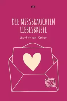 Die missbrauchten Liebesbriefe