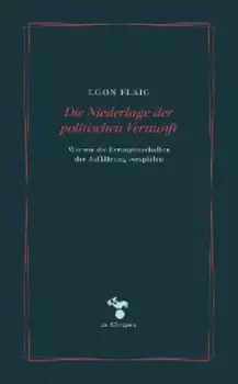 Die Niederlage der politischen Vernunft