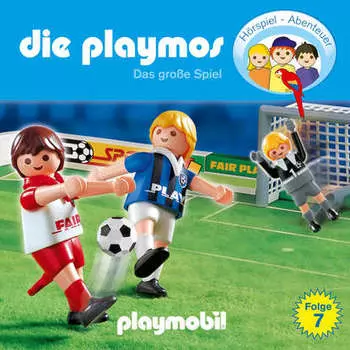 Die Playmos - Das Original Playmobil H?rspiel, Folge 7: Das gro?e Spiel