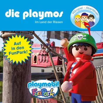 Die Playmos - Im Land der Riesen (H?rspiel)