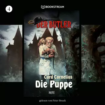 Die Puppe - Der Butler, Folge 4 (Ungek?rzt)