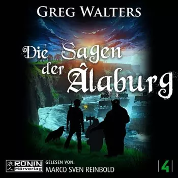 Die Sagen der ?laburg - Die Farbseher Saga, Band 4 (ungek?rzt)