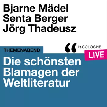 Die sch?nsten Blamagen der Weltliteratur - lit.COLOGNE live (Ungek?rzt)