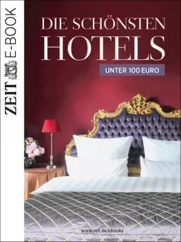 Die sch?nsten Hotels unter 100 Euro