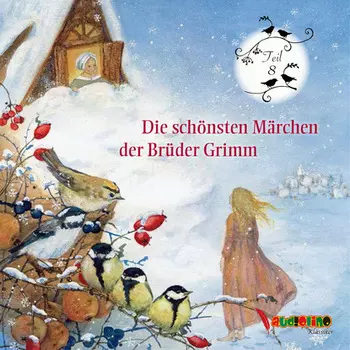 Die sch?nsten M?rchen der Br?der Grimm, Teil 8, Teil 8
