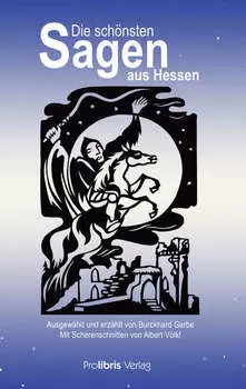 Die sch?nsten Sagen aus Hessen