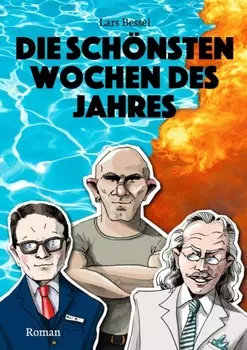 Die sch?nsten Wochen des Jahres